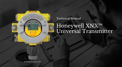 xnx transmitter honeywell manual|XNX Universal Transmitter Manual Revision 3